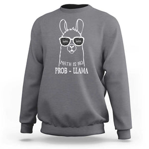 Funny Math Llama Sweatshirt Math Is No Problem Back To School TS11 Charcoal Print Your Wear