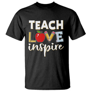 Inspirational Teacher T Shirt Teach Love Inspire Apple Pencil Ruler TS11 Black Print Your Wear