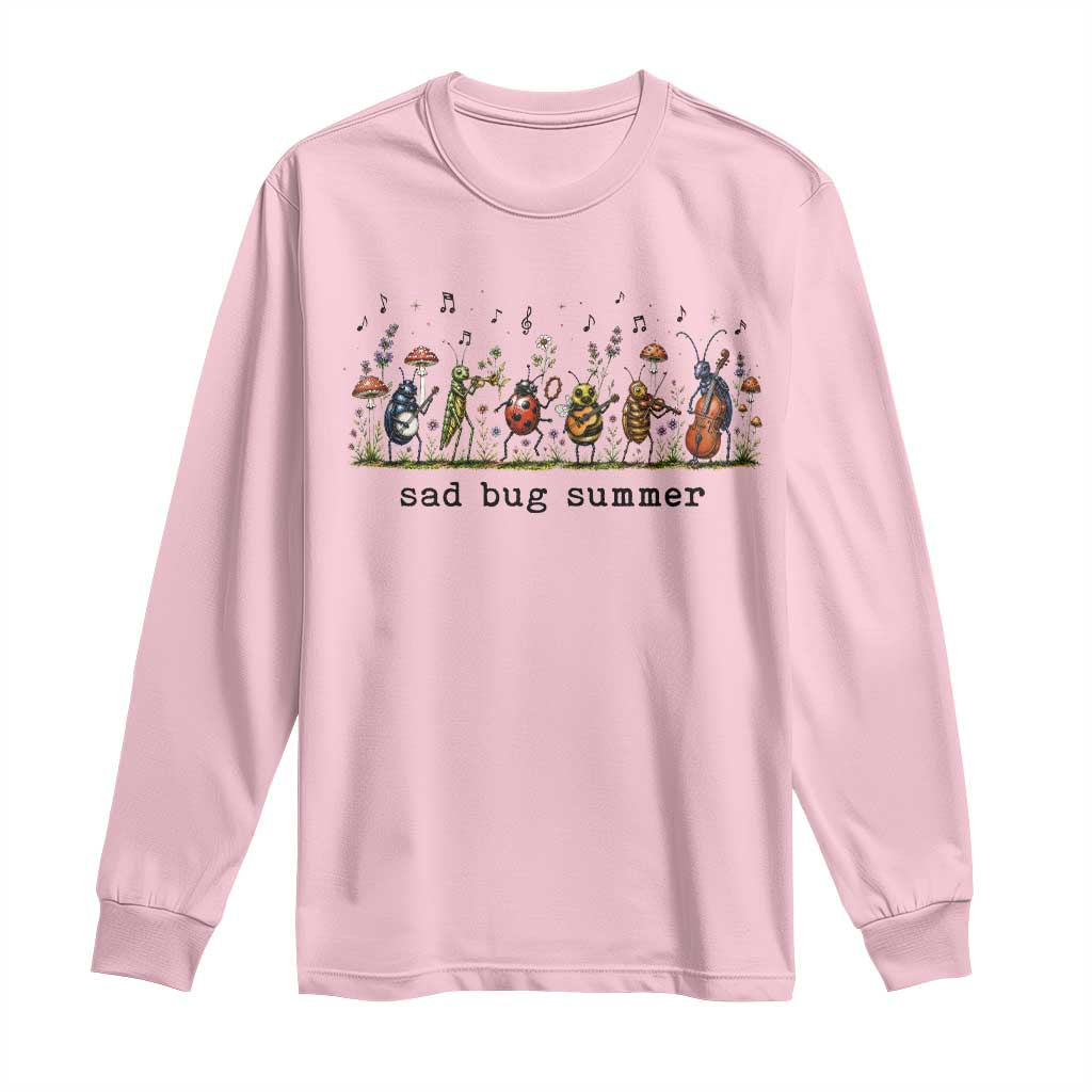 Sad Bug Summer Funny Insect Inspired Indie Aesthetic Long Sleeve Shirt Folk Pop Music Bugs Lover TS11 Light Pink Print Your Wear