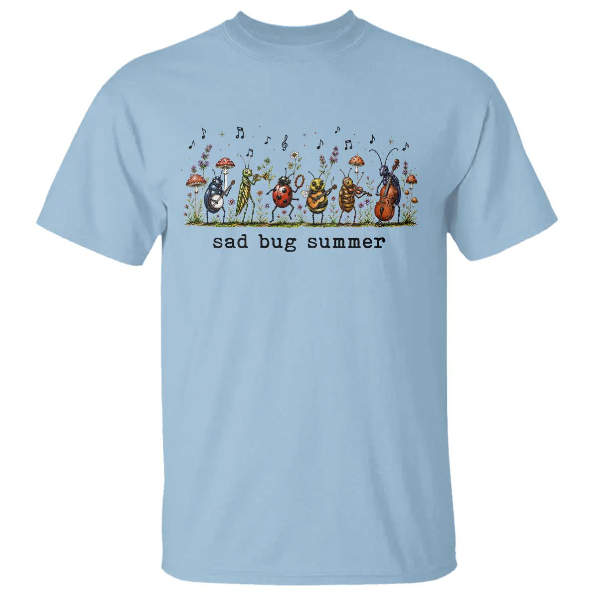 Sad Bug Summer Funny Insect Inspired Indie Aesthetic T Shirt Folk Pop Music Bugs Lover TS11 Light Blue Print Your Wear