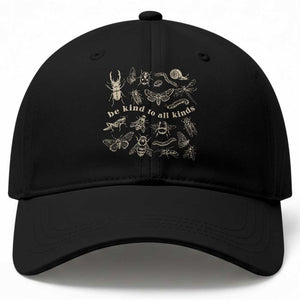 Be Kind To All Kinds Bugs Entomologist Insect Lover Baseball Cap TS11 Print Your Wear