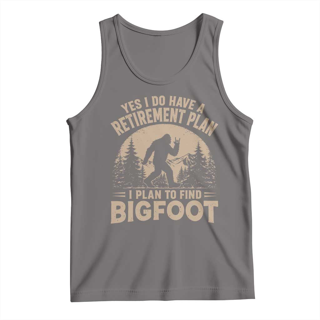 Yes I Do Have A Retirement Plan I Plan To Find Bigfoot Tank Top Funny Retired Bigfoot Hunter TS11 Deep Heather Print Your Wear