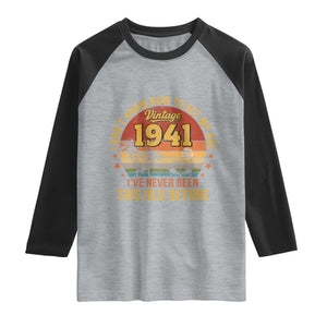 85th Birthday Vintage 1941 Raglan Shirt I Dont Know How To Act My Age Ive Never Been This Old Before TS11 Heather Gray Black Print Your Wear