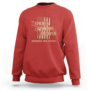 Red Friday Sweatshirt RED Remember Everyone Deployed Honoring Our Troops Military Vintage USA Flag TS11 Red Print Your Wear