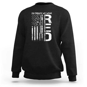 RED Friday Sweatshirt On Friday We Wear Red Vintage American Flag Military Gun TS11 Black Print Your Wear