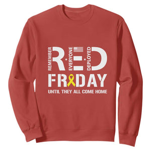 RED Friday Sweatshirt Remember Everyone Deployed Until They All Come Home Military TS11 Red Print Your Wear