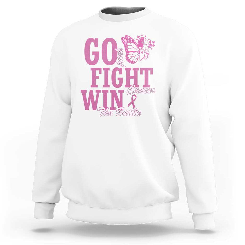 Breast Cancer Awareness Sweatshirt Go Pink Fight Cancer Win The Battle Pink Ribbon Butterfly TS11 White Print Your Wear