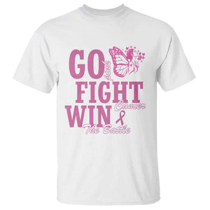 Breast Cancer Awareness T Shirt Go Pink Fight Cancer Win The Battle Pink Ribbon Butterfly TS11 White Print Your Wear