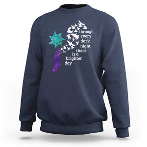 Suicide Prevention Awareness Sweatshirt Through Every Dark Night There Is A Brighter Day Semicolon Sun Feathers TS11 Navy Print Your Wear