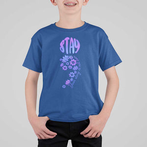 Suicide Prevention Awareness T Shirt For Kid Stay Your Story Is Not Over Semicolon Flower TS11 Royal Blue Print Your Wear