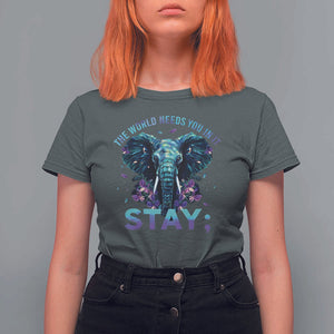 Suicide Prevention Awareness T Shirt For Women Stay The World Needs You In It Semicolon Elephant Flower TS11 Dark Heather Print Your Wear