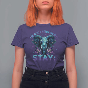 Suicide Prevention Awareness T Shirt For Women Stay The World Needs You In It Semicolon Elephant Flower TS11 Purple Print Your Wear