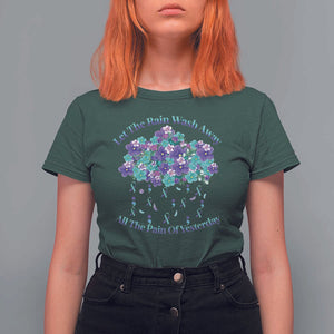 Suicide Prevention Awareness T Shirt For Women Let The Rain Wash Away All The Pain Of Yesterday Flower Cloud Semicolon TS11 Dark Forest Green Print Your Wear