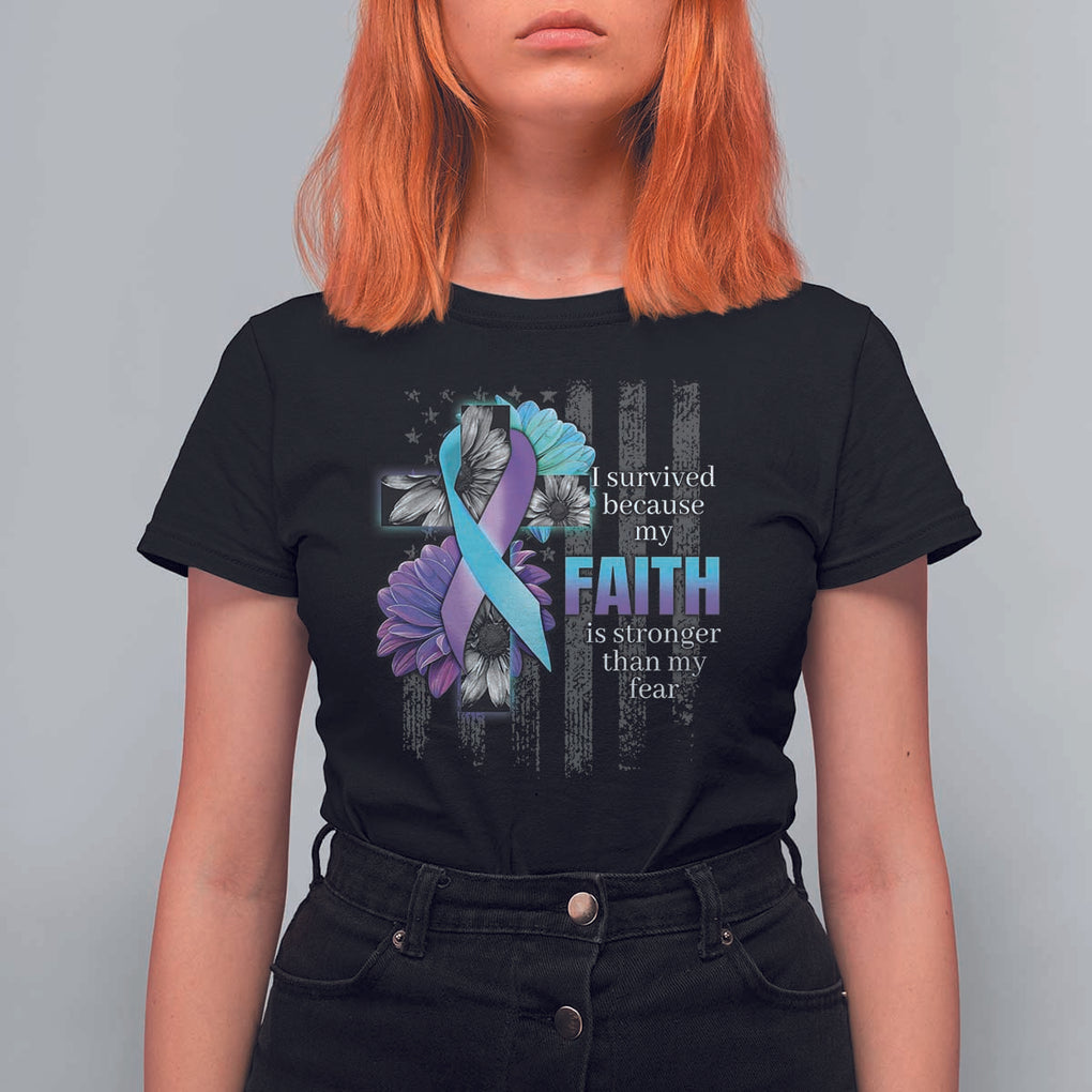 Suicide Prevention Awareness T Shirt For Women I Survived Because My Faith Is Stronger Than My Fear Ribbon Flower USA Flag TS11 Black Print Your Wear