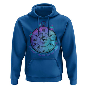 Suicide Prevention Awareness Hoodie No Story Should End Too Soon Butterfly Clock TS11 Royal Blue Print Your Wear