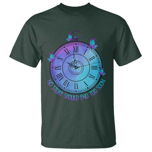 Suicide Prevention Awareness T Shirt No Story Should End Too Soon Butterfly Clock TS11 Dark Forest Green Print Your Wear