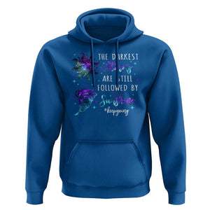 Suicide Prevention Awareness Hoodie The Darkest Storms Are Still Followed By Sunshine Keepgoing Semicolon TS11 Royal Blue Print Your Wear