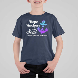 Suicide Prevention Awareness T Shirt For Kid Hope Anchors The Soul Teal And Purple Semicolon TS11 Navy Print Your Wear