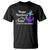 Suicide Prevention Awareness T Shirt Hope Anchors The Soul Teal And Purple Semicolon TS11 Black Print Your Wear