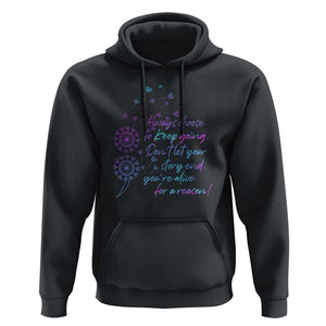 Suicide Prevention Awareness Hoodie Always Choose To Keep Going Don't Let Your Story End You're Alive For A Reason Semicolon TS11 Black Print Your Wear