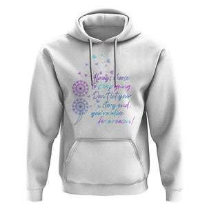 Suicide Prevention Awareness Hoodie Always Choose To Keep Going Don't Let Your Story End You're Alive For A Reason Semicolon TS11 White Print Your Wear