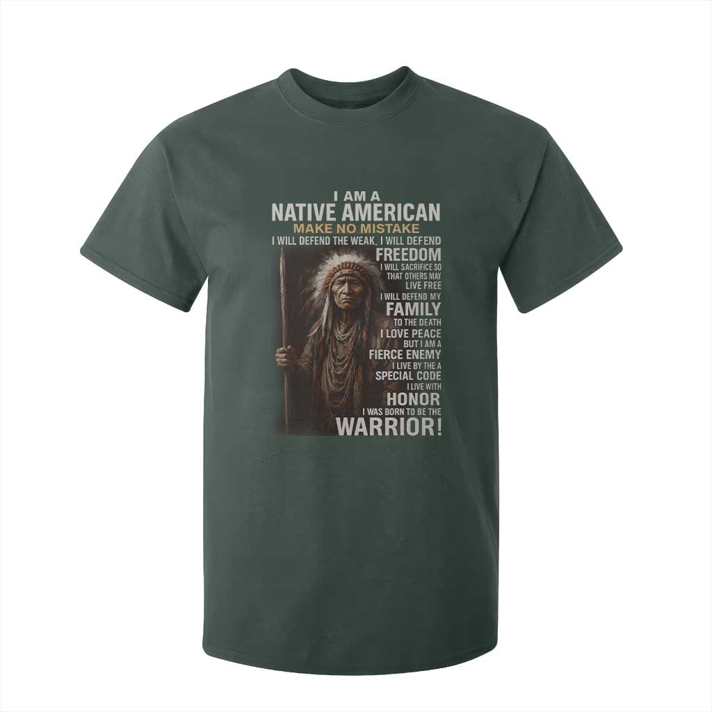 I Am A Native American T Shirt For Kid Make No Mistake I Will Defend The Weak I Will Defend Freedom