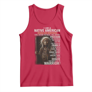 I Am A Native American Tank Top Make No Mistake I Will Defend The Weak I Will Defend Freedom