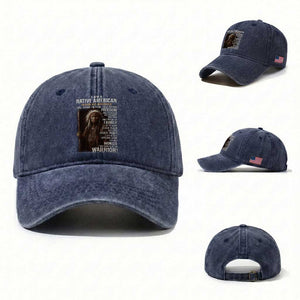 I Am A Native American Washed Cotton Baseball Cap Make No Mistake I Will Defend The Weak I Will Defend Freedom