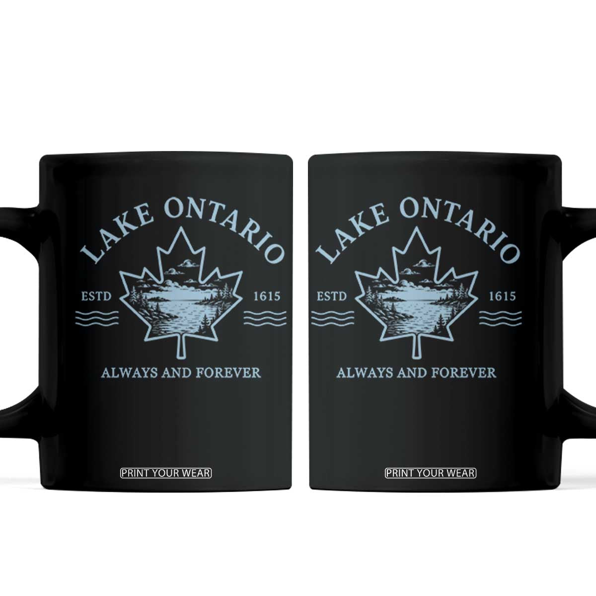 Lake Ontario Always And Forever Est 1615 Coffee Mug Great Lakes Souvenir Maple Leaf