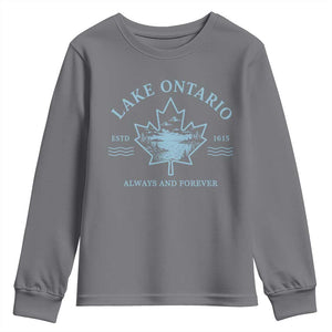 Lake Ontario Always And Forever Est 1615 Youth Sweatshirt Great Lakes Souvenir Maple Leaf