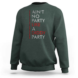 Ain't No Party Like A Diddy Party Sweatshirt Vintage Striped TS11 Dark Forest Green Print Your Wear