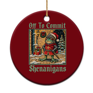 Off To Commit Shenanigans Funny Christmas Frog Knight Ceramic Ornament