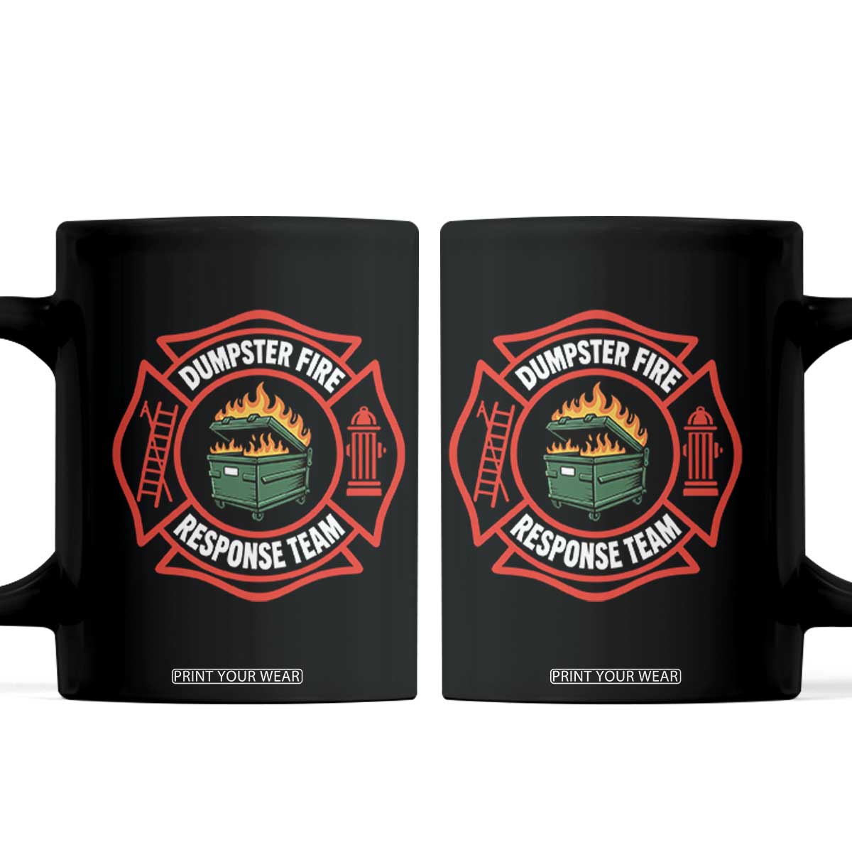 Dumpster Fire Response Team Funny Work Office Firefighter Coffee Mug Crisis Management