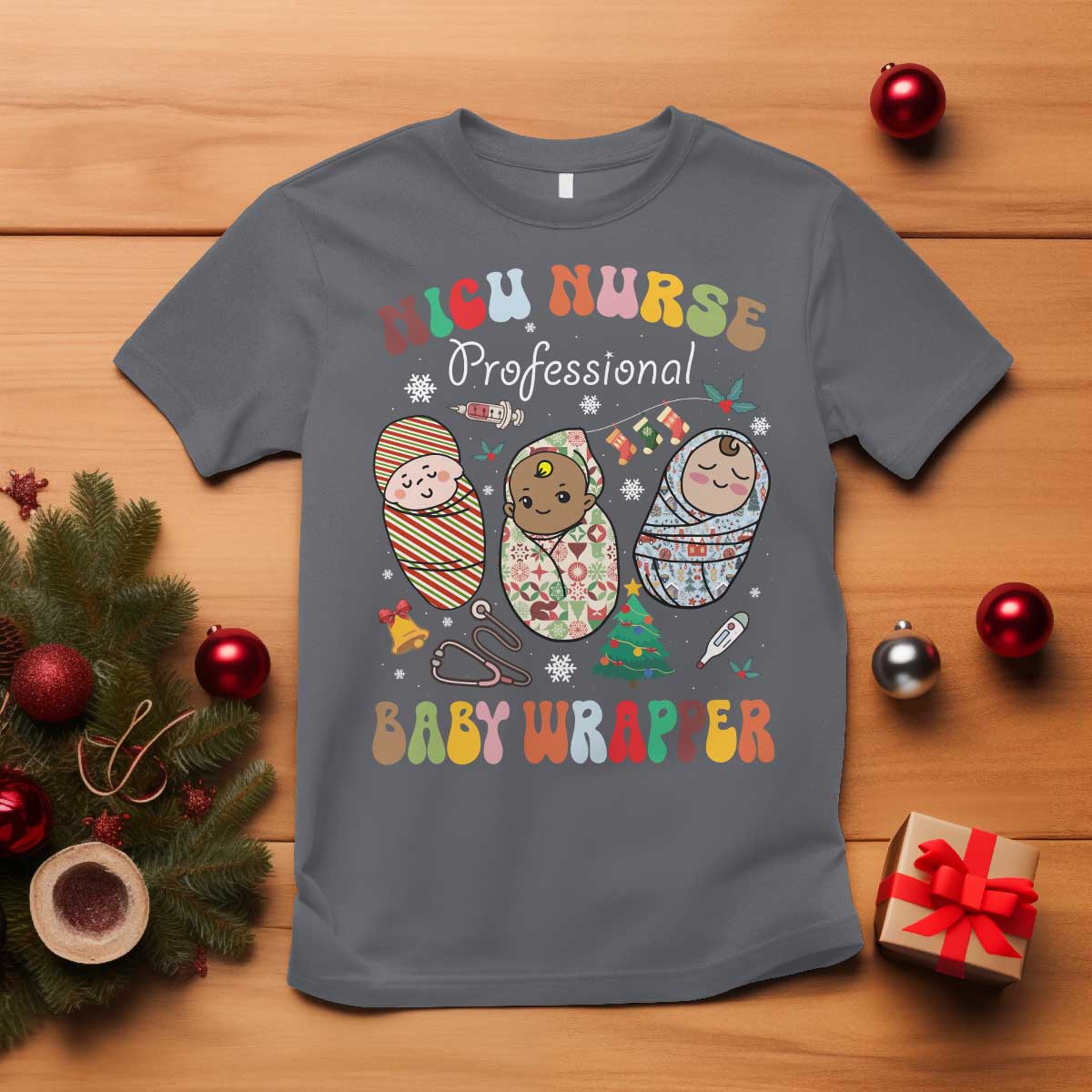 Funny NICU Nurse Christmas T Shirt Professional Baby Wrapper TS11 Charcoal Print Your Wear