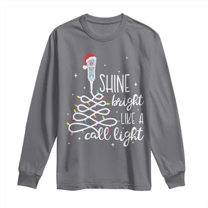 Funny Christmas Nurse Long Sleeve Shirt Shine Bright Like A Call Light Led Lights TS11 Charcoal Print Your Wear