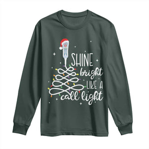 Funny Christmas Nurse Long Sleeve Shirt Shine Bright Like A Call Light Led Lights TS11 Dark Forest Green Print Your Wear