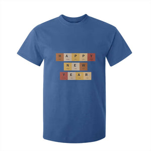 Funny Happy New Year Periodic Table Elements T Shirt For Kid Chemistry Teacher Student TS11 Royal Blue Print Your Wear