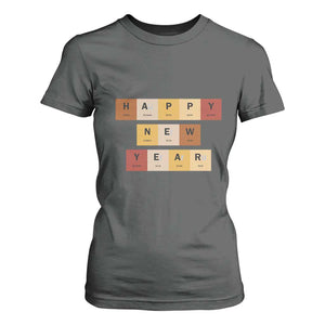 Funny Happy New Year Periodic Table Elements T Shirt For Women Chemistry Teacher Student TS11 Dark Heather Print Your Wear