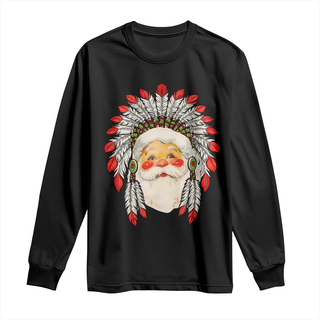 Funny Christmas Native American Indian Santa War Bonnet Long Sleeve Shirt TS11 Black Print Your Wear