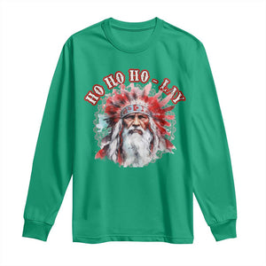 Funny Christmas Native American Long Sleeve Shirt Ho Ho Lay War Bonnet Santa Indian Tribes TS11 Irish Green Print Your Wear