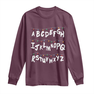 Funny Stranger Christmas Long Sleeve Shirt Alphabet Xmas Lights TS11 Maroon Print Your Wear