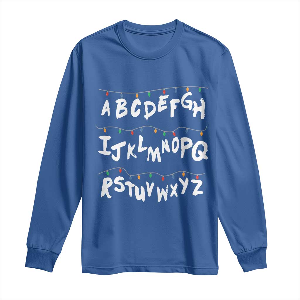 Funny Stranger Christmas Long Sleeve Shirt Alphabet Xmas Lights TS11 Royal Blue Print Your Wear
