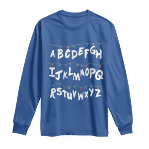 Funny Stranger Christmas Long Sleeve Shirt Alphabet Xmas Lights TS11 Royal Blue Print Your Wear