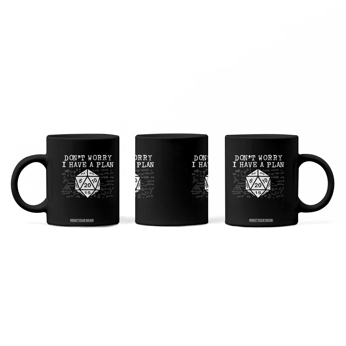 Funny RPG Gamer Dont Worry I Have A Plan Coffee Mug D20 Tabletop TS11 Print Your Wear