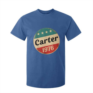 Jimmy Carter Supporter T Shirt For Kid 39th President U.S Presidential Election 1976 TS11 Royal Blue Print Your Wear