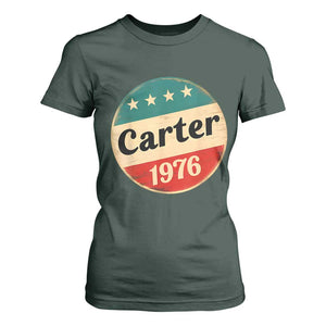 Jimmy Carter Supporter T Shirt For Women 39th President U.S Presidential Election 1976 TS11 Dark Forest Green Print Your Wear