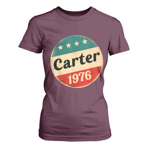 Jimmy Carter Supporter T Shirt For Women 39th President U.S Presidential Election 1976 TS11 Maroon Print Your Wear