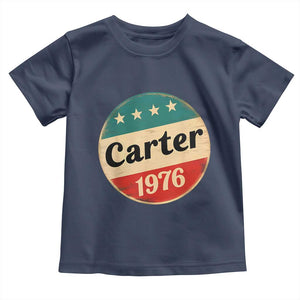 Jimmy Carter Supporter Toddler T Shirt 39th President U.S Presidential Election 1976 TS11 Navy Print Your Wear