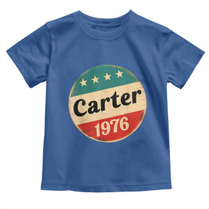 Jimmy Carter Supporter Toddler T Shirt 39th President U.S Presidential Election 1976 TS11 Royal Blue Print Your Wear