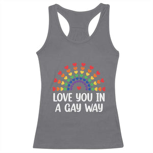 Funny Valentine's Day LGBT Racerback Tank Top Love You In A Gay Way Rainbow Hearts TS11 Charcoal Print Your Wear